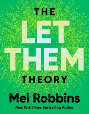 The Let Them Theory